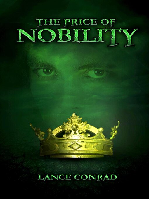 Title details for The Price of Nobility by Lance Conrad - Wait list